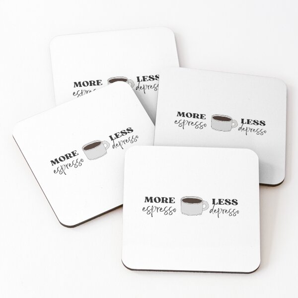 Item preview, More Espresso, Less Depresso designed and sold by SarcasmAndChill.