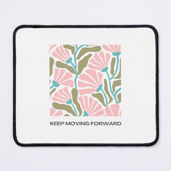 Item preview, Keep Moving Forward designed and sold by SarcasmAndChill.