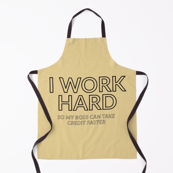 Item preview, I Work Hard So My Boss Can Take Credit Faster | Sarcastic Work Quote designed and sold by UlaBidula.