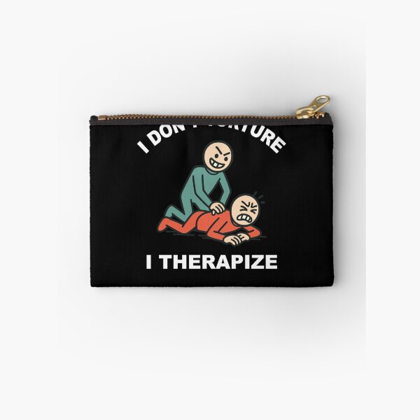 Item preview, I Don't Torture I Therapize Physical Therapy designed and sold by LuminOrb.