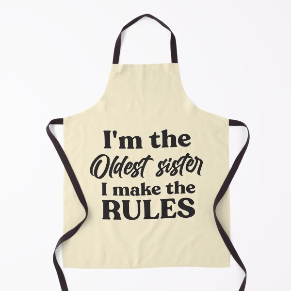Item preview, Copy of Humor sister Text design ,I'm the oldest sister I make the rules - Hilarious Sayings designed and sold by Fokma.