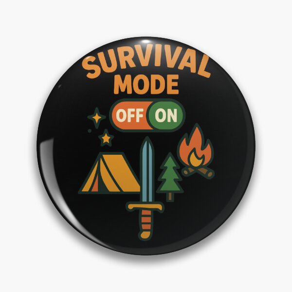 Item preview, Survival Mode On Prepper Bushcrafting designed and sold by LuminOrb.