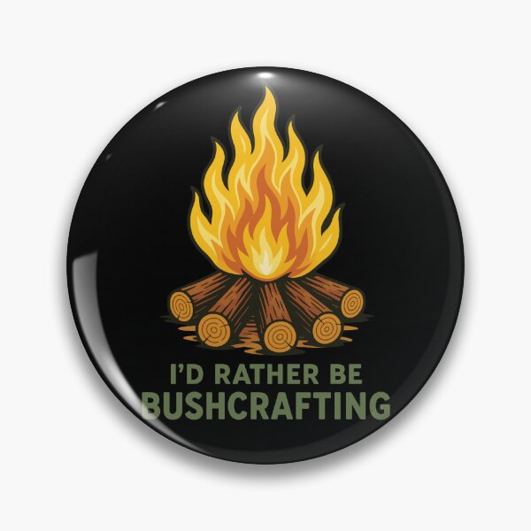 Item preview, I'd Rather Be Bushcrafting Prepper Survival designed and sold by LuminOrb.