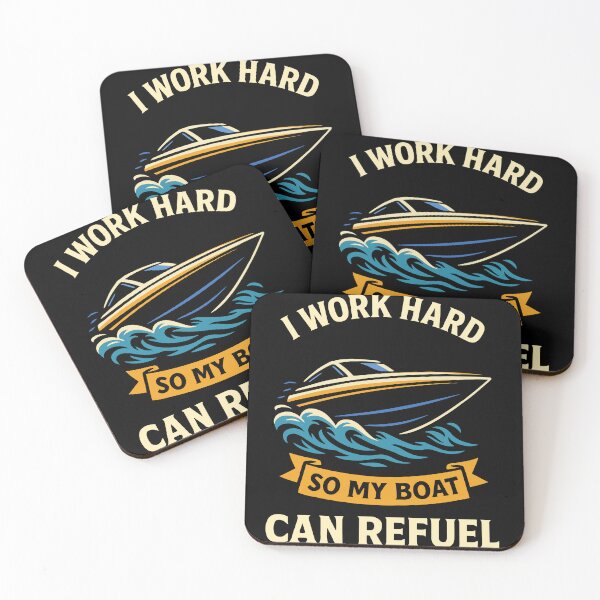 Item preview, Funny Saying Ship Boat Captain Work Hard to Refuel designed and sold by LuminOrb.