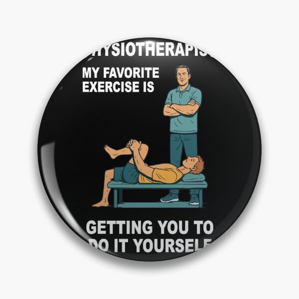 Item preview, Physiotherapy Physiotherapist Funny My Favorite designed and sold by LuminOrb.