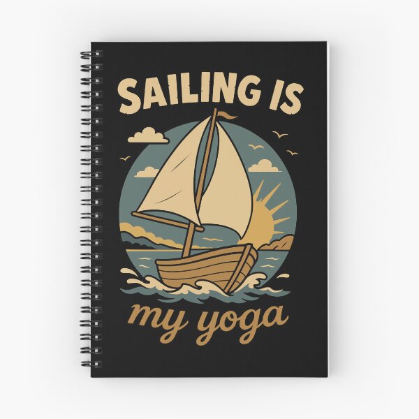 Item preview, Sailing Is My Yoga Captain Boat Nautical designed and sold by LuminOrb.