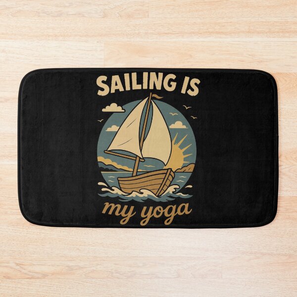 Item preview, Sailing Is My Yoga Captain Boat Nautical designed and sold by LuminOrb.