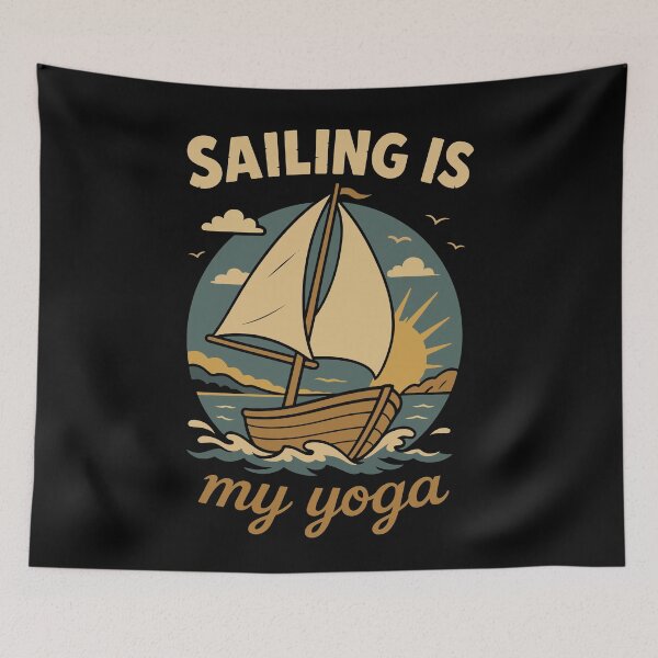 Item preview, Sailing Is My Yoga Captain Boat Nautical designed and sold by LuminOrb.