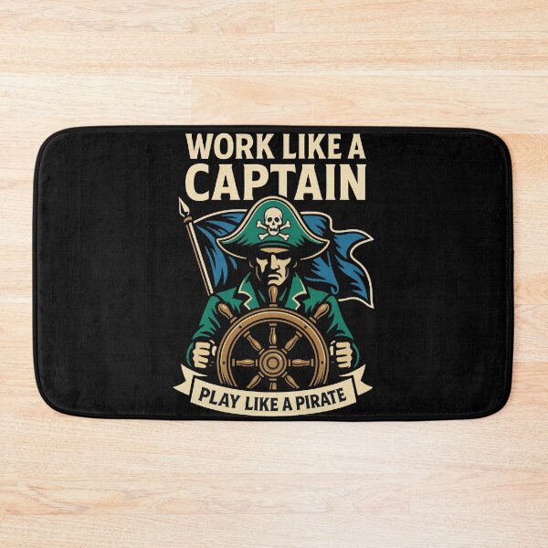 Item preview, Work Like A Captain Play Like A Pirate designed and sold by LuminOrb.