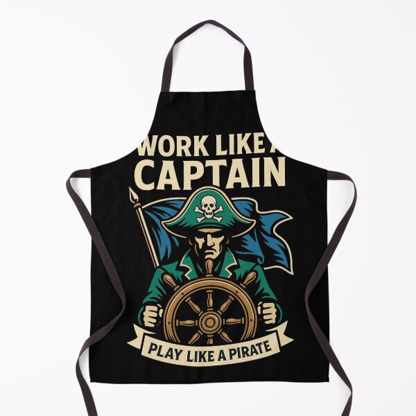 Item preview, Work Like A Captain Play Like A Pirate designed and sold by LuminOrb.
