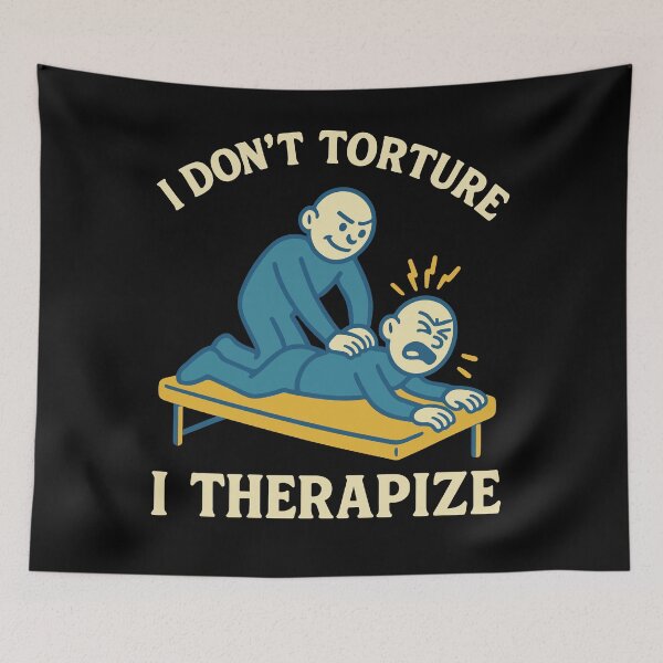 Item preview, Physical Therapy I Don’t Torture I Therapize designed and sold by LuminOrb.