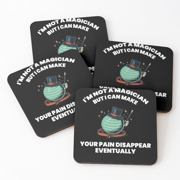 Item preview, Physiotherapist I'm Not A Magician Make Your Pain designed and sold by LuminOrb.