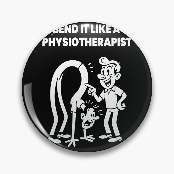 Item preview, Bend It Like A Physiotherapist Fun Physical designed and sold by LuminOrb.