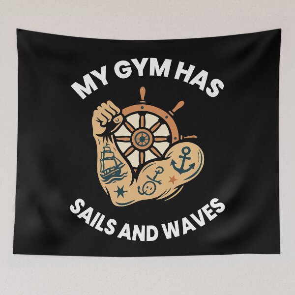 Item preview, My Gym Has Sails And Waves Captain Nautical design designed and sold by LuminOrb.