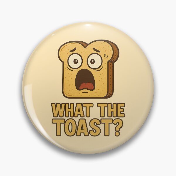 Item preview, Shocked Toast – “What the toast?!” designed and sold by Bramble99.