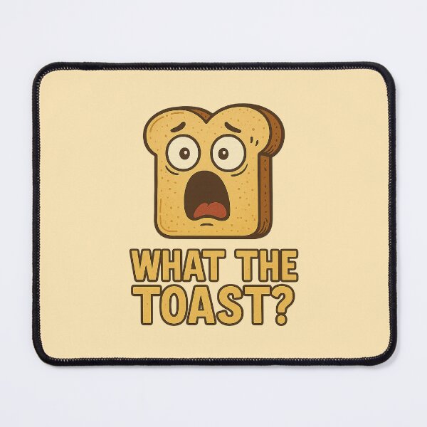 Item preview, Shocked Toast – “What the toast?!” designed and sold by Bramble99.