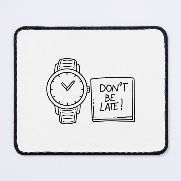 Item preview, Illustration of a wristwatch on a table with a sticky note beside it that says Don't be late designed and sold by rasagamastore.