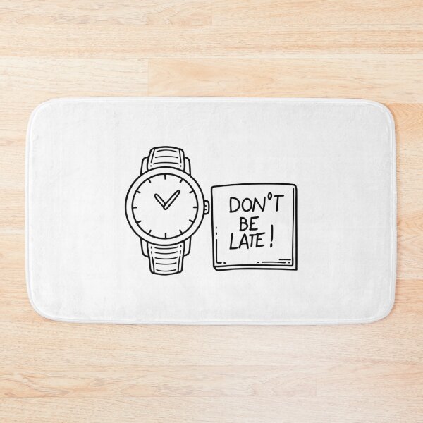 Item preview, Illustration of a wristwatch on a table with a sticky note beside it that says Don't be late designed and sold by rasagamastore.