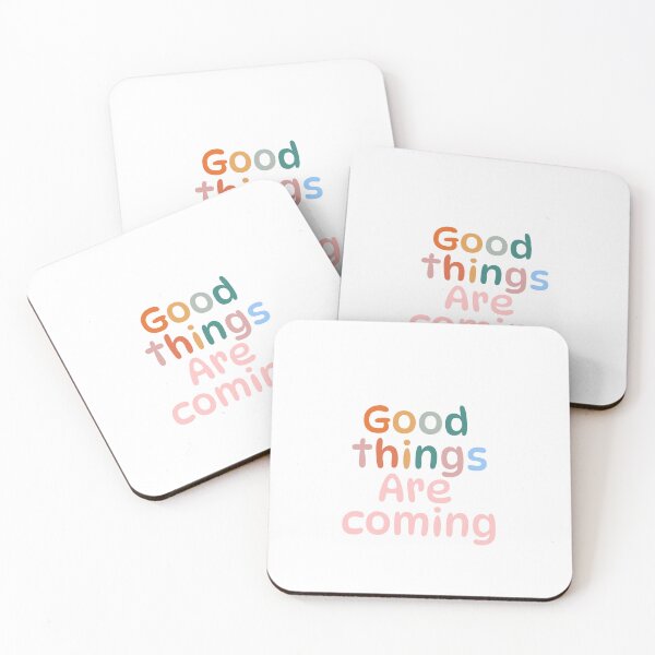 Item preview, Good Things Are Coming designed and sold by Avaaxa.