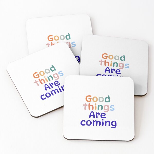 Item preview, Good Things Are Coming designed and sold by Avaaxa.