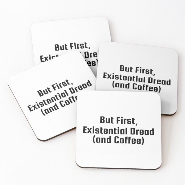 Item preview, But First, Existential Dread (and Coffee) designed and sold by Ninjacatoff.