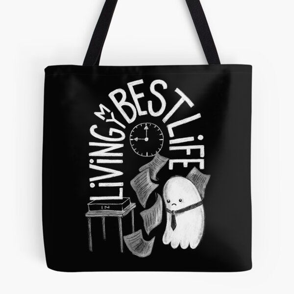 Item preview, Living My Best Life - Existential Dead Ironic Ghost designed and sold by littleclyde.