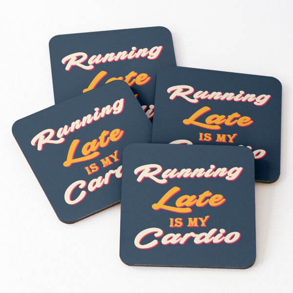 Item preview, Running Late is my Cardio designed and sold by Enea Kelo.