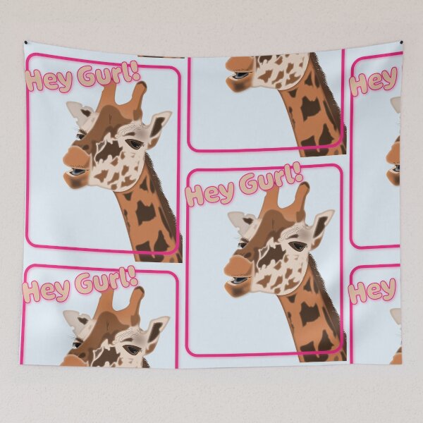 Item preview, Hey Gurl! Giraffe designed and sold by drfriedman1976.