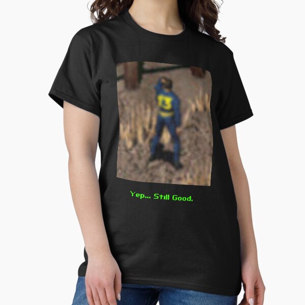 Item preview, Yep... Still Good Fall Out Dream designed and sold by gorgonopsidkid.