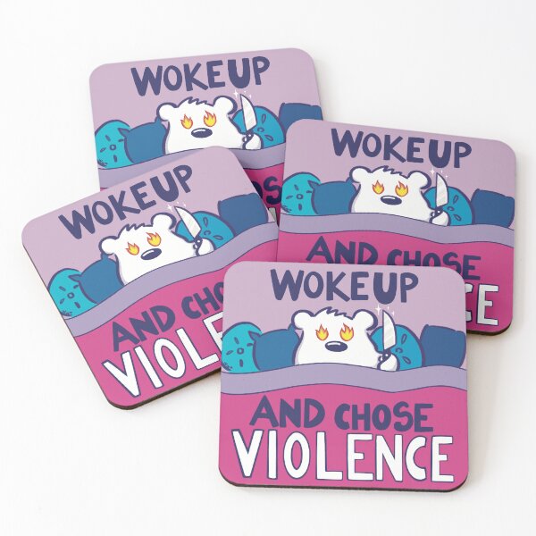 Item preview, Woke Up and Chose Violence designed and sold by Whimsical Wenli.