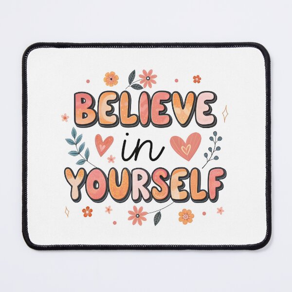 Item preview, Believe in yourself designed and sold by nimmitrends.