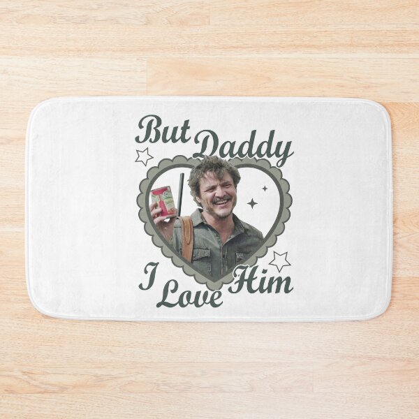 Item preview, Pedro Pascal But Daddy Love Him designed and sold by Phoemps.