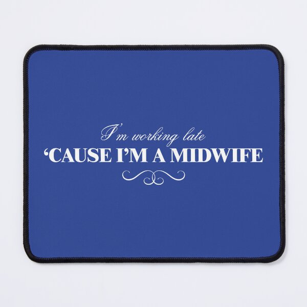 Item preview, Working Late (Midwife Version) designed and sold by midwifesmarket.