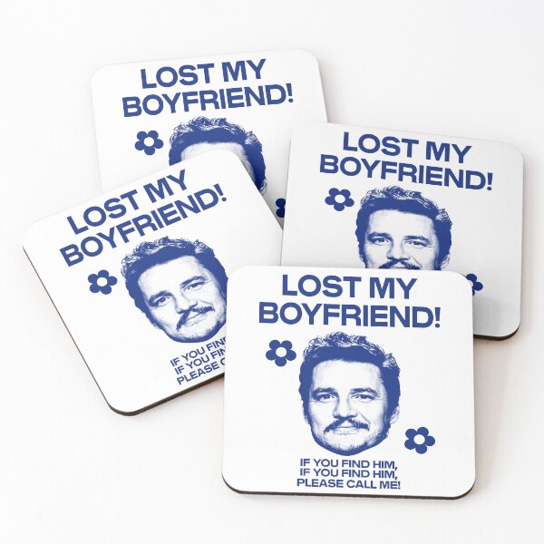 Item preview, Pedro Pascal Lost My BoyFriend If you find him designed and sold by Phoemps.