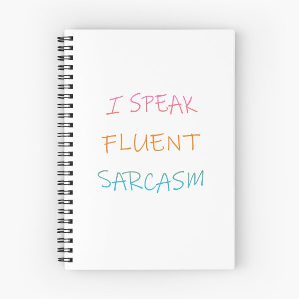 Item preview, I SPEAK FLUENT SARCASM designed and sold by ICut3M.