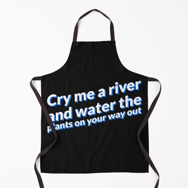 Item preview, Cry Me a River designed and sold by AliceKacy.