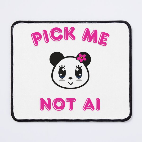 Item preview, Cute Pick Me Panda Better Than AI designed and sold by NotForMoney.