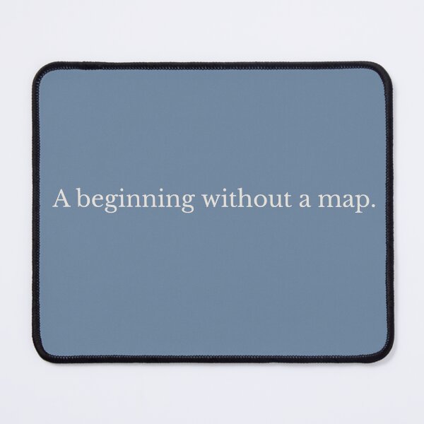 Item preview, Beginning without a map – minimalist quote for quiet courage and healing designed and sold by KWkindwaves.