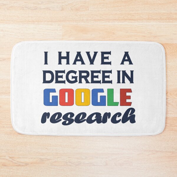 Item preview, I have a degree in Google Research designed and sold by Enea Kelo.