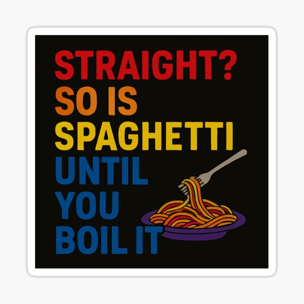 Item preview, Straight Spaghetti designed and sold by The Queer Gear Company.