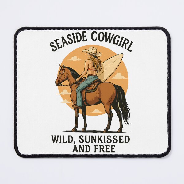 Item preview, Seaside Cowgirl Wild Sunkissed And Free designed and sold by Jcat7.