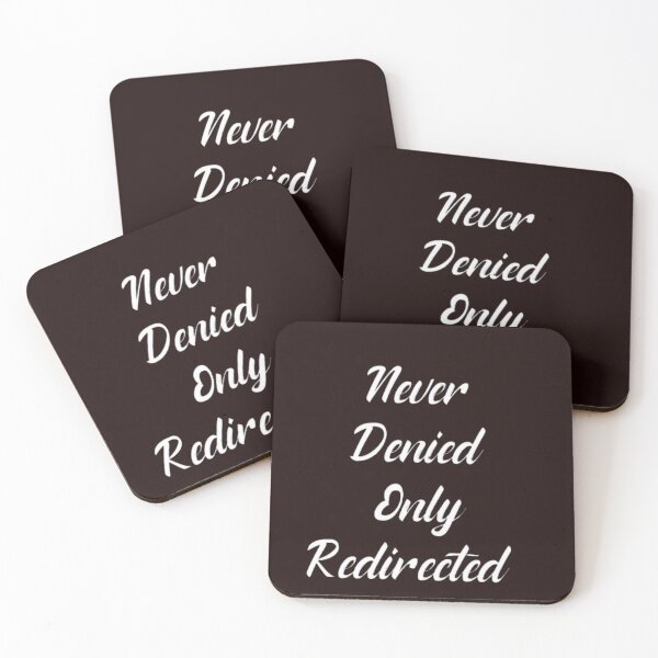 Item preview, Never Denied Only redirected Phrase  designed and sold by Lapaloma12.