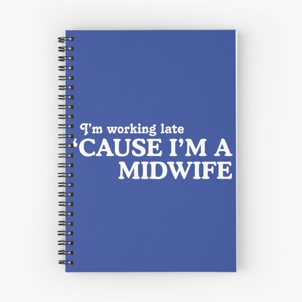 Item preview, Working Late (Midwife Version) designed and sold by midwifesmarket.