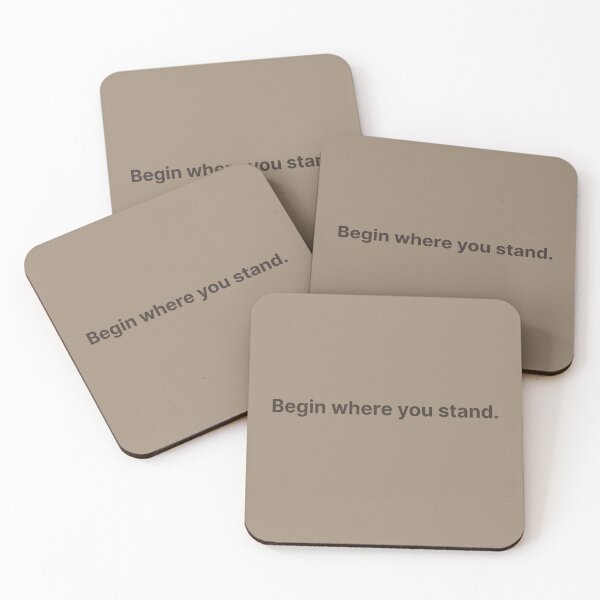 Item preview, Begin where you stand – minimalist healing quote for quiet motivation designed and sold by KWkindwaves.