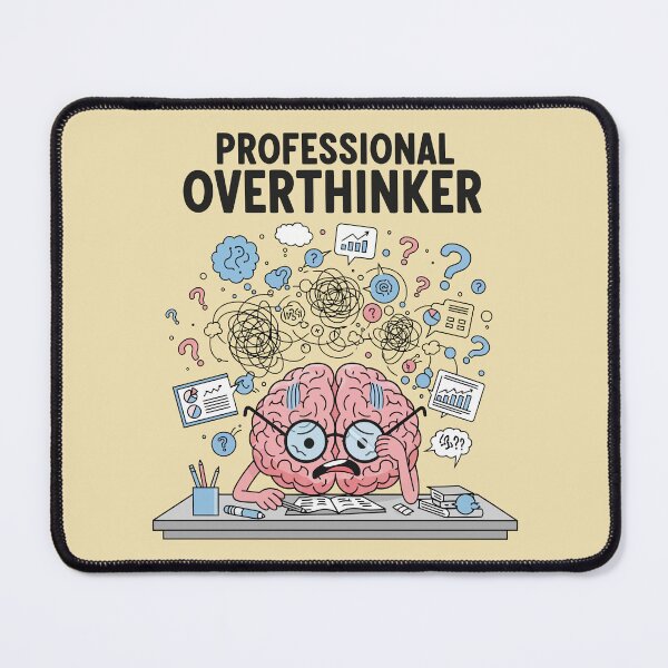 Item preview, Professional Overthinker designed and sold by Amir Faysal.