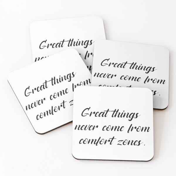 Item preview, Great things never come from comfort zones phrase designed and sold by Lapaloma12.
