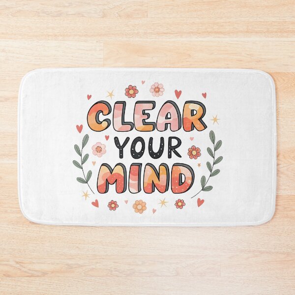 Item preview, Clear your mind designed and sold by nimmitrends.