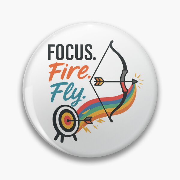 Item preview, Focus. Fire. Fly. – Archery Power Quote designed and sold by My name is Kritsada.
