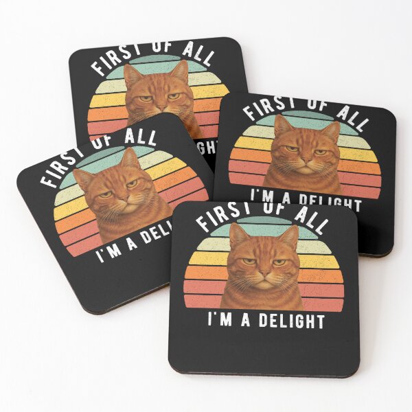 Item preview, Funny Orange Cat Sarcastic HumorFirst Of All Delight designed and sold by d247.