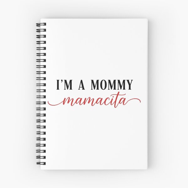 Item preview, I'm a Mommy, Mamacita - Funny Mom Quote designed and sold by Lilly4Art.